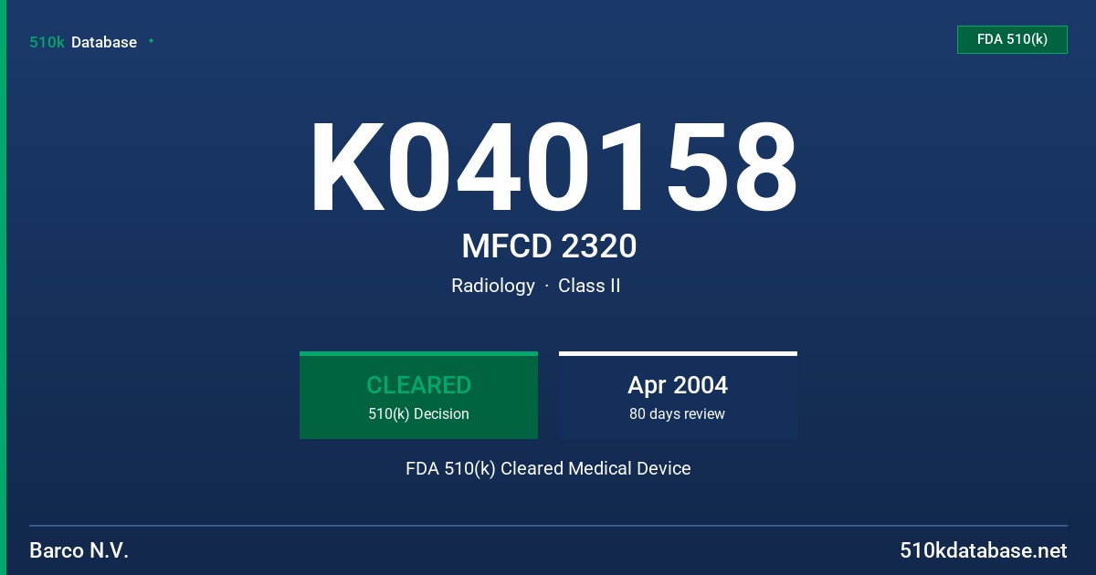 K040158 MFCD 2320 FDA 510(k) Cleared Medical Device