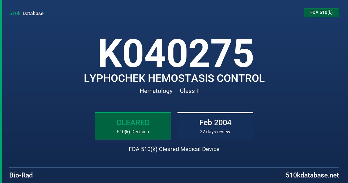 K040275 LYPHOCHEK HEMOSTASIS CONTROL FDA 510(k) Cleared Medical Device