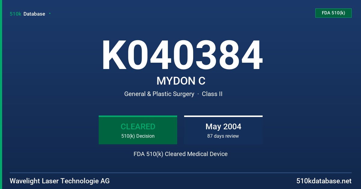 K040384 MYDON C FDA 510(k) Cleared Medical Device