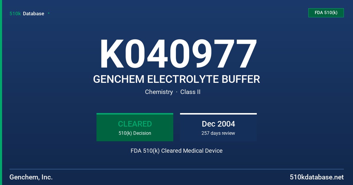K040977 GENCHEM ELECTROLYTE BUFFER FDA 510(k) Cleared Medical Device