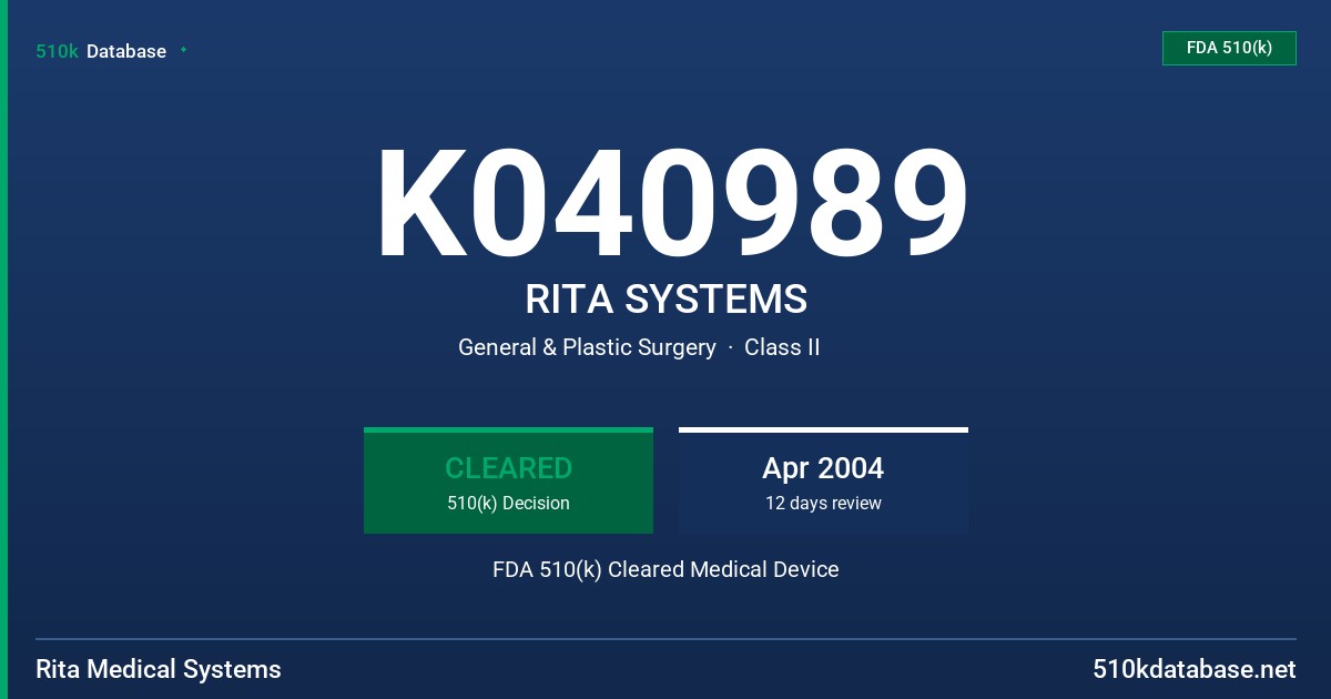 K040989 RITA SYSTEMS FDA 510(k) Cleared Medical Device