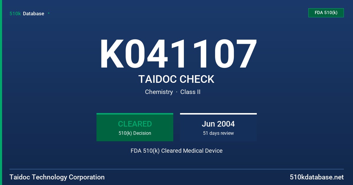 K041107 TAIDOC CHECK FDA 510(k) Cleared Medical Device