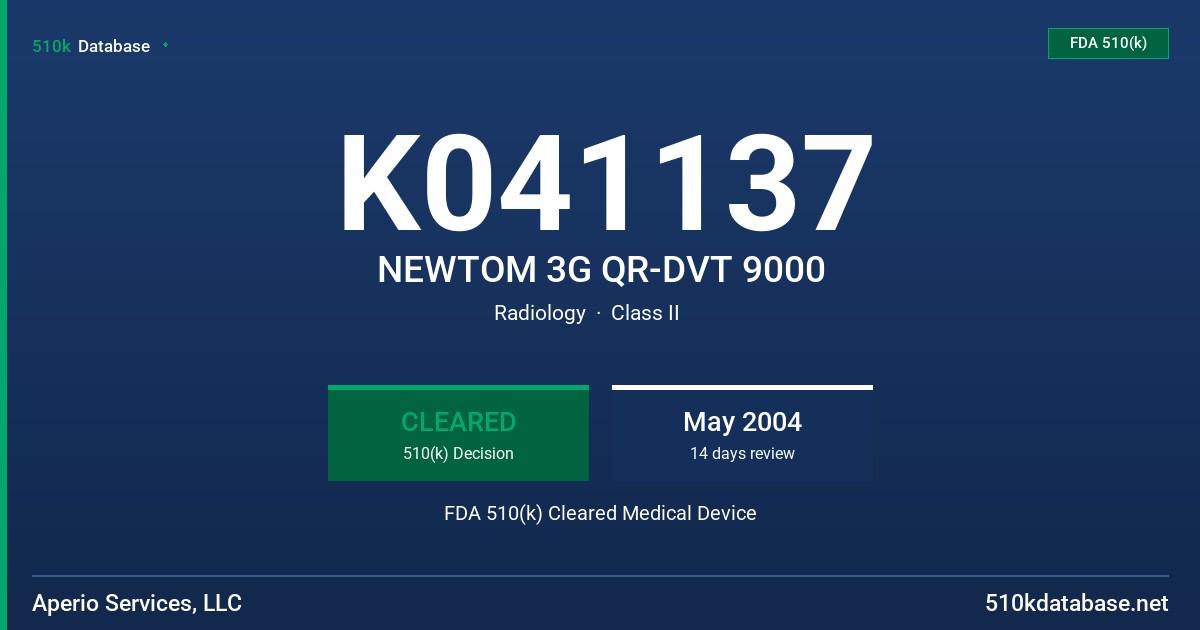 K041137 NEWTOM 3G QR-DVT 9000 FDA 510(k) Cleared Medical Device