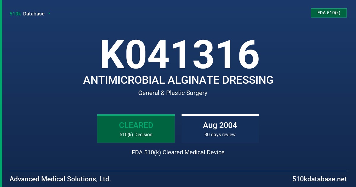 K041316 ANTIMICROBIAL ALGINATE DRESSING FDA 510(k) Cleared Medical Device
