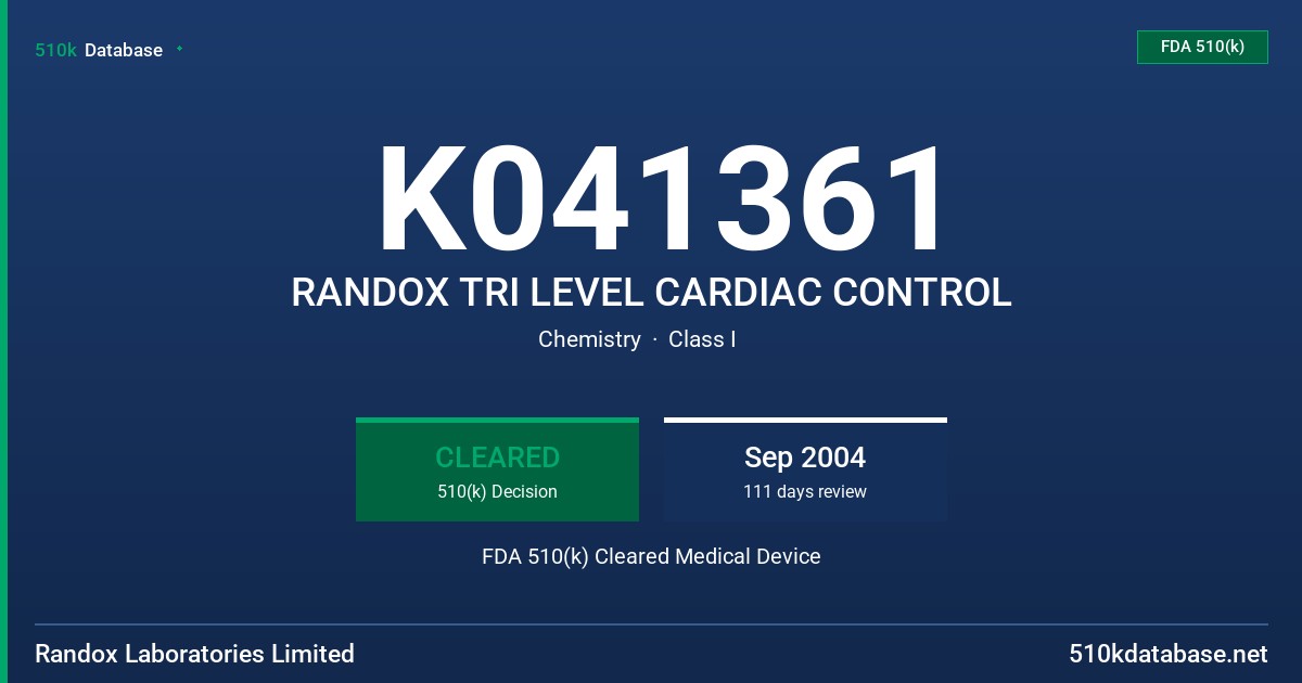 K041361 RANDOX TRI LEVEL CARDIAC CONTROL FDA 510(k) Cleared Medical Device