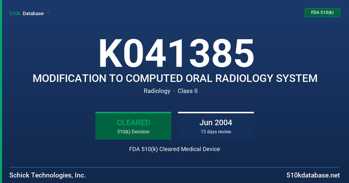 K041385 MODIFICATION TO COMPUTED ORAL RADIOLOGY SYSTEM FDA 510(k) Cleared Medical Device