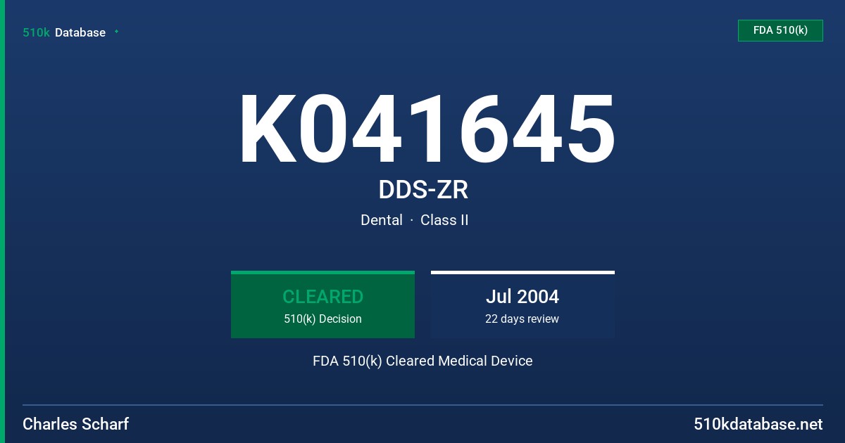 K041645 DDS-ZR FDA 510(k) Cleared Medical Device