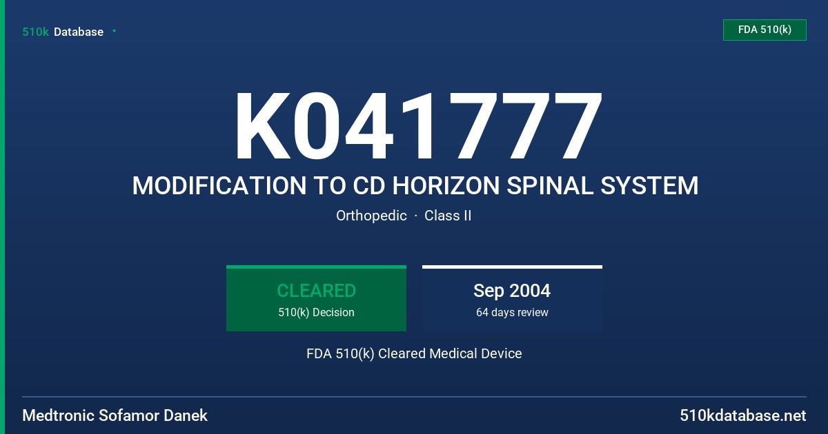 K041777 MODIFICATION TO CD HORIZON SPINAL SYSTEM FDA 510(k) Cleared Medical Device