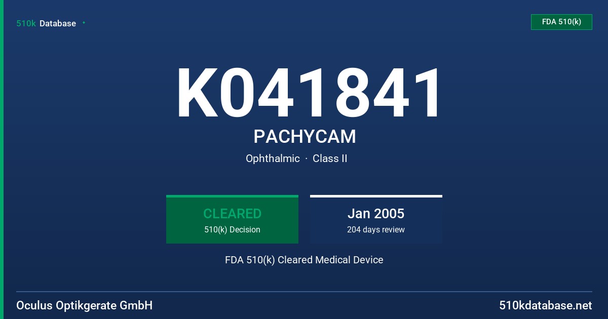 K041841 PACHYCAM FDA 510(k) Cleared Medical Device