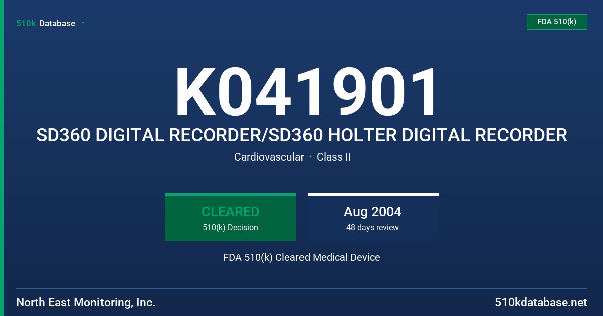 K041901 SD360 DIGITAL RECORDER/SD360 HOLTER DIGITAL RECORDER FDA 510(k) Cleared Medical Device