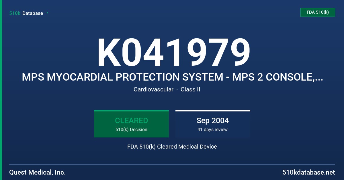 K041979 MPS MYOCARDIAL PROTECTION SYSTEM - MPS 2 CONSOLE, MODEL 5201260 FDA 510(k) Cleared Medical Device