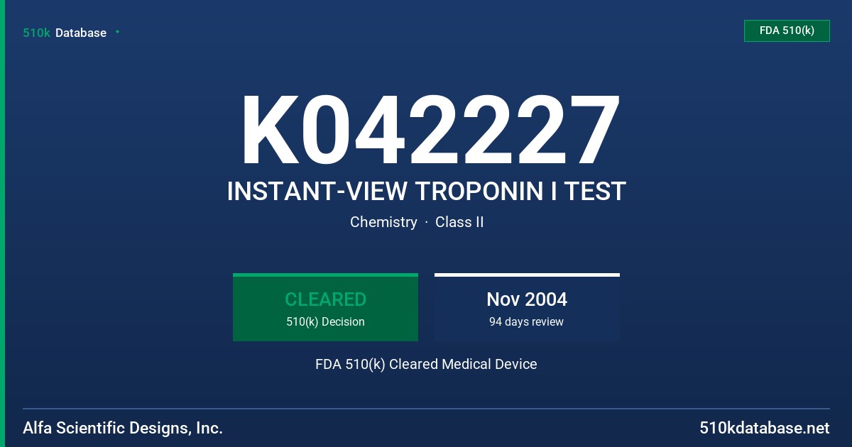 K042227 INSTANT-VIEW TROPONIN I TEST FDA 510(k) Cleared Medical Device