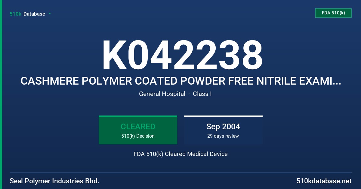K042238 CASHMERE POLYMER COATED POWDER FREE NITRILE EXAMINATION GLOVES FDA 510(k) Cleared Medical Device