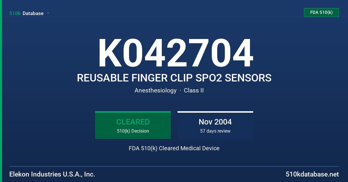 K042704 REUSABLE FINGER CLIP SPO2 SENSORS FDA 510(k) Cleared Medical Device