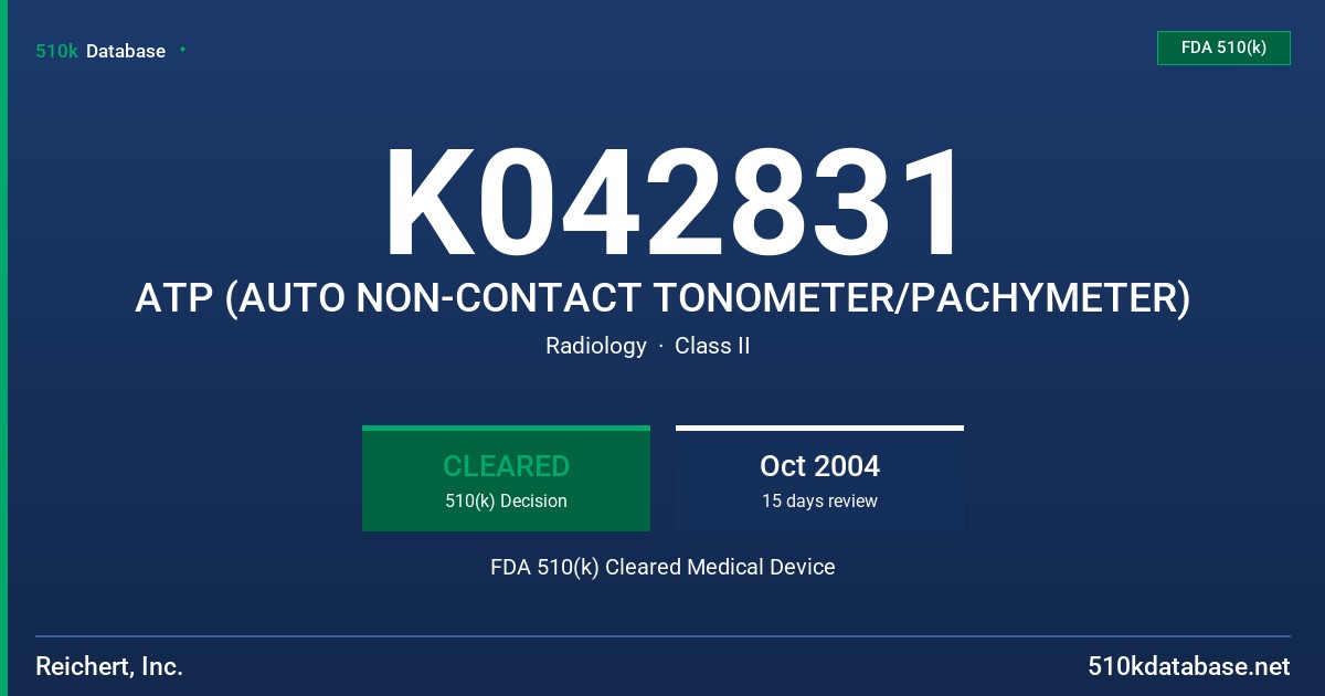 K042831 ATP (AUTO NON-CONTACT TONOMETER/PACHYMETER) FDA 510(k) Cleared Medical Device