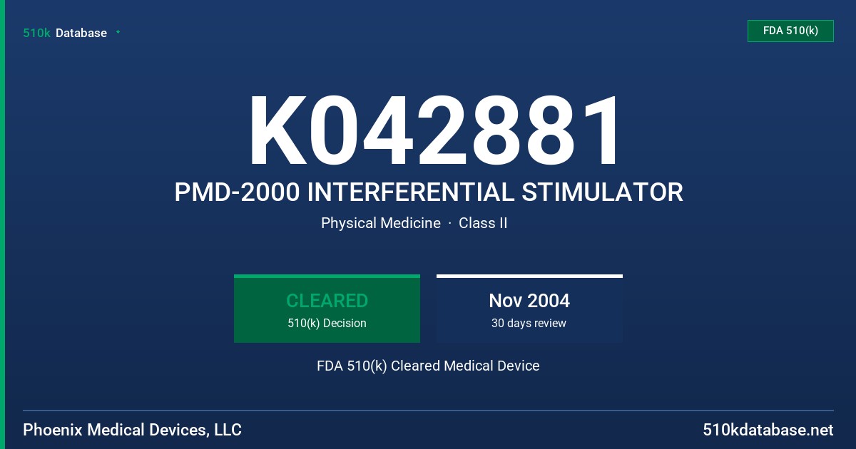 K042881 PMD-2000 INTERFERENTIAL STIMULATOR FDA 510(k) Cleared Medical Device