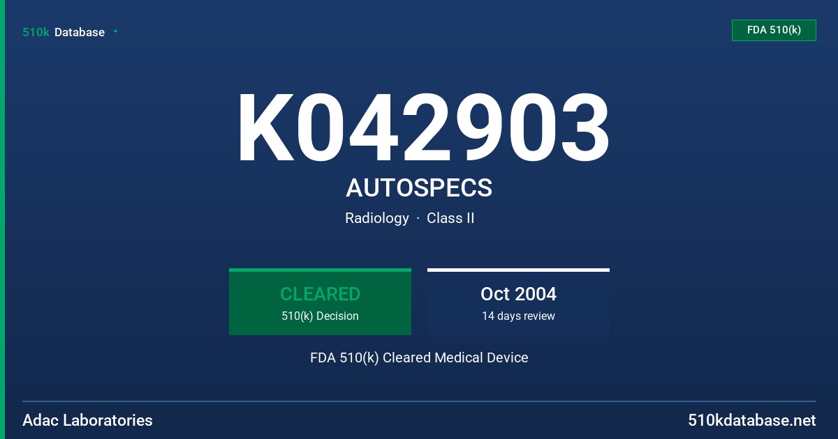 K042903 AUTOSPECS FDA 510(k) Cleared Medical Device