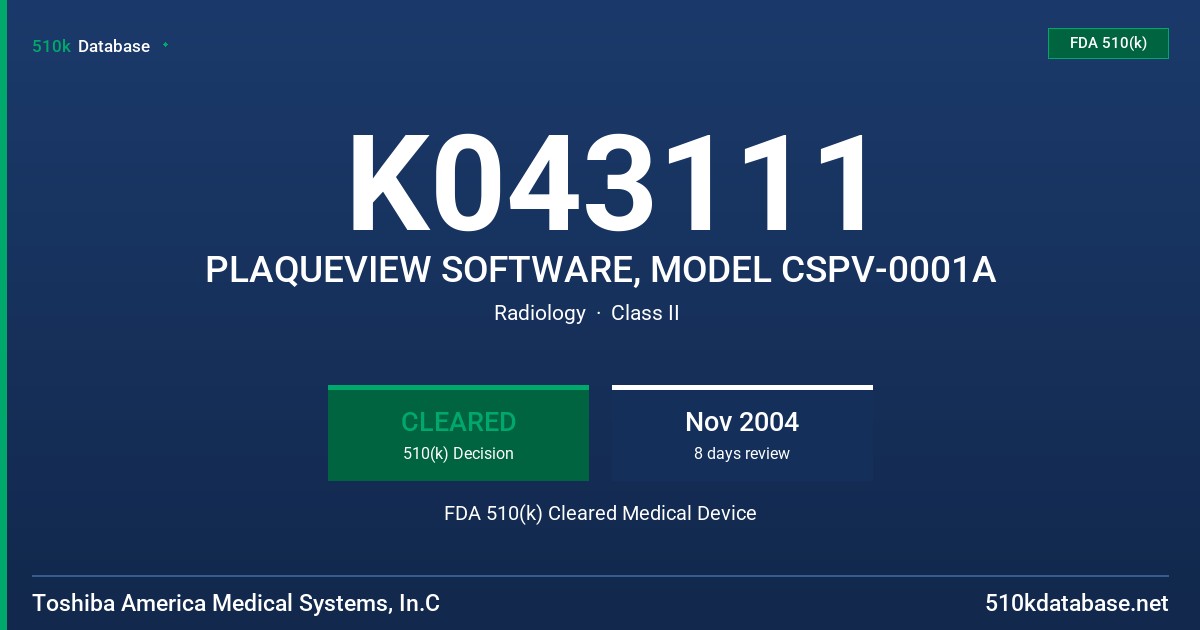 K043111 PLAQUEVIEW SOFTWARE, MODEL CSPV-0001A FDA 510(k) Cleared Medical Device