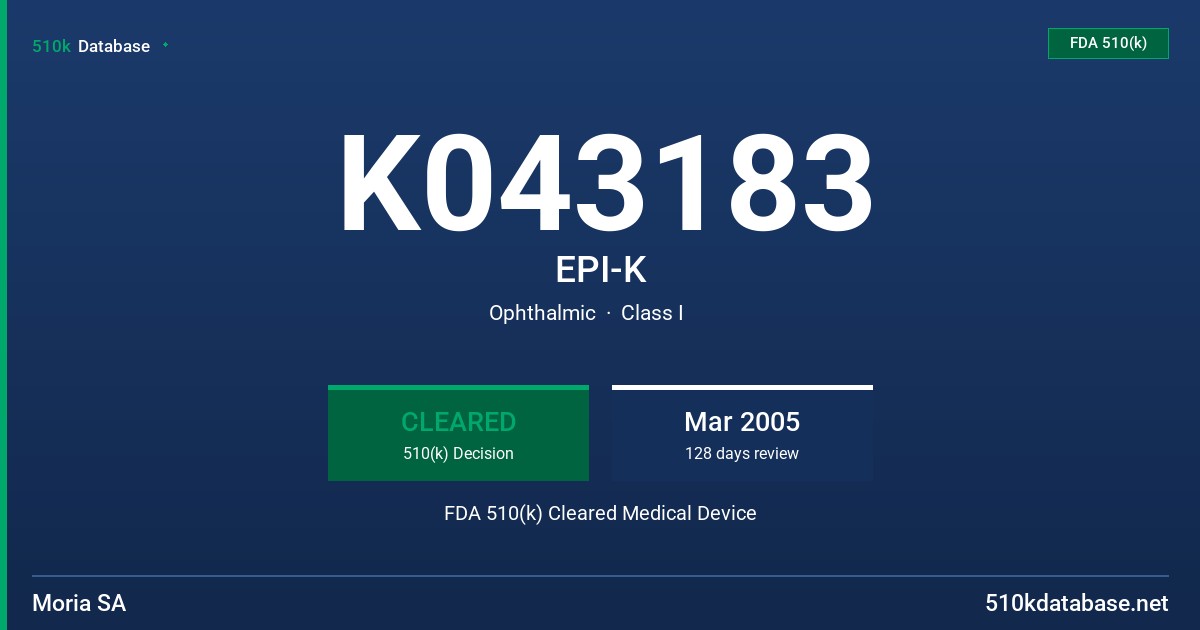 K043183 EPI-K FDA 510(k) Cleared Medical Device