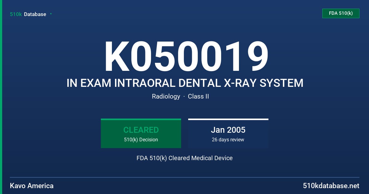 K050019 IN EXAM INTRAORAL DENTAL X-RAY SYSTEM FDA 510(k) Cleared Medical Device