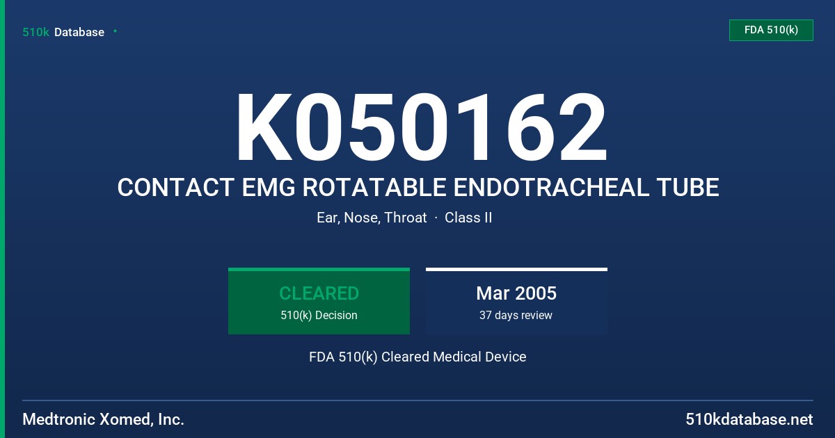 K050162 CONTACT EMG ROTATABLE ENDOTRACHEAL TUBE FDA 510(k) Cleared Medical Device