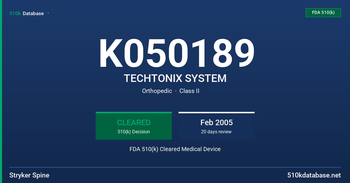 K050189 TECHTONIX SYSTEM FDA 510(k) Cleared Medical Device