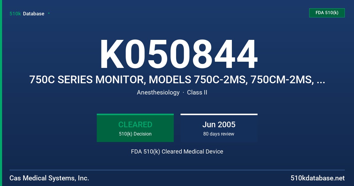 K050844 750C SERIES MONITOR, MODELS 750C-2MS, 750CM-2MS, 750C-NNL, 750CM-2NL, 750C-3MS, 750CM-3MS, 750C-3NL, 750CM-3NL FDA 510(k) Cleared Medical Device