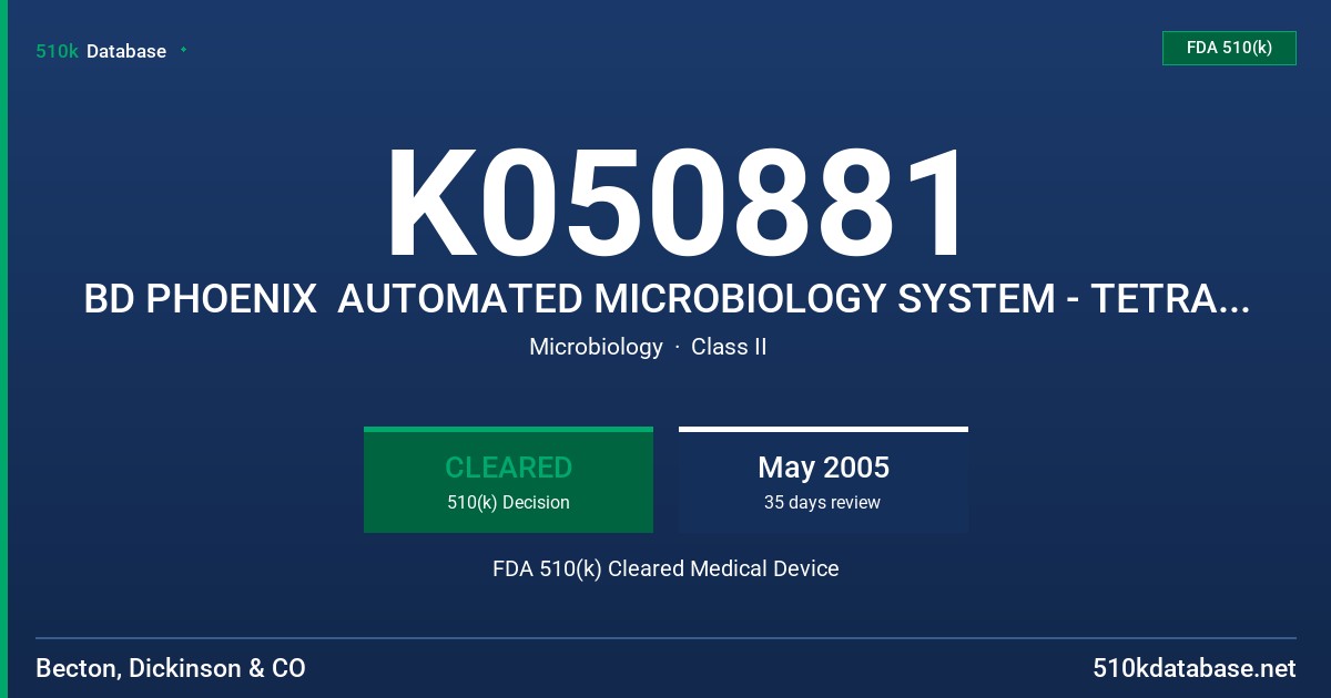 K050881 BD PHOENIX  AUTOMATED MICROBIOLOGY SYSTEM - TETRACYCLINE (STREP) 0.0625 - 16 UG/ML FDA 510(k) Cleared Medical Device