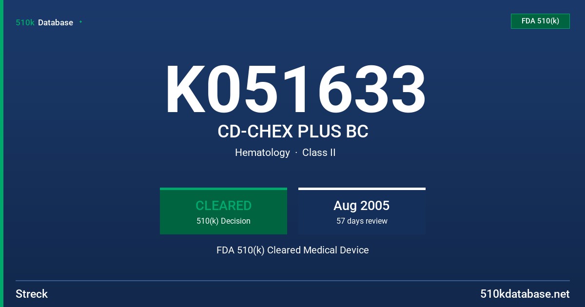 K051633 CD-CHEX PLUS BC FDA 510(k) Cleared Medical Device