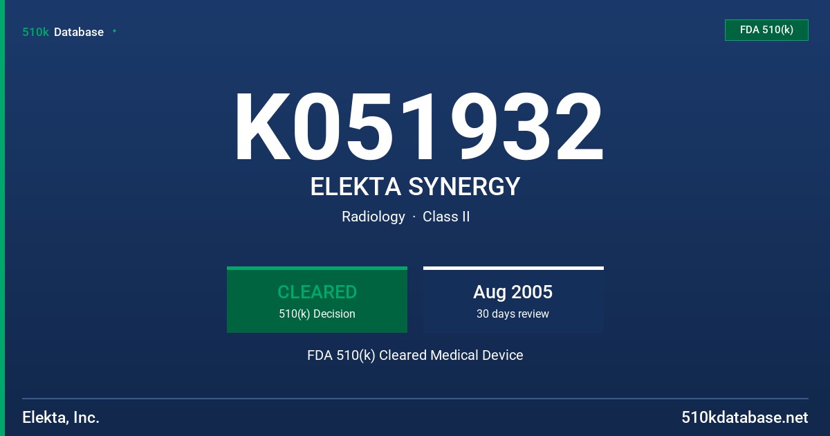 K051932 ELEKTA SYNERGY FDA 510(k) Cleared Medical Device