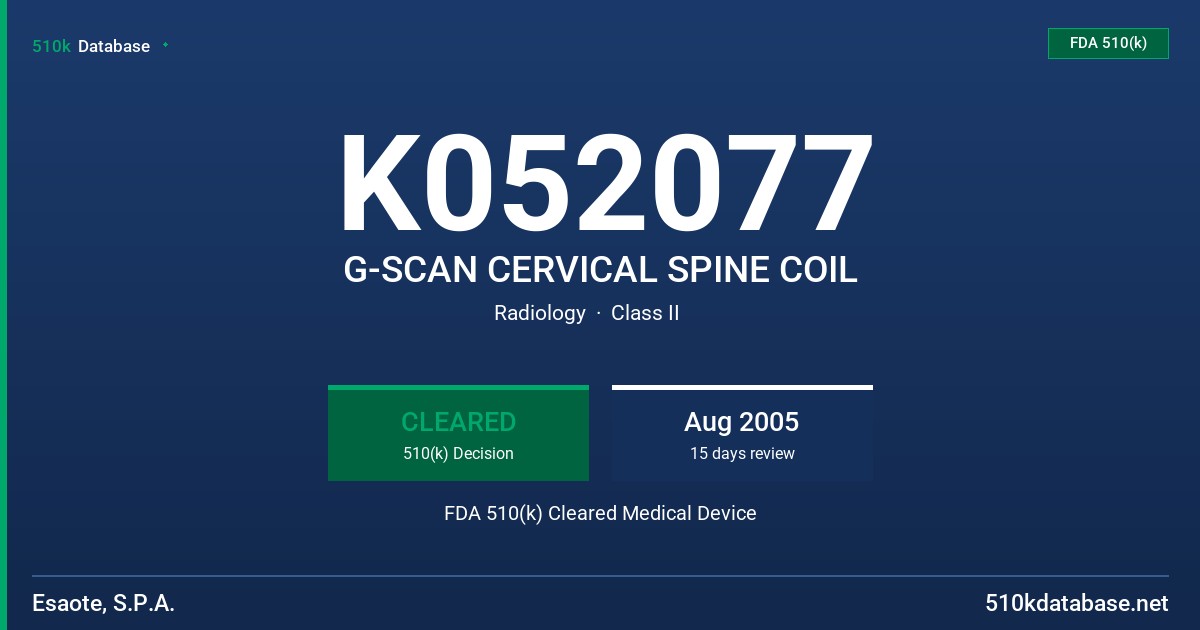 K052077 G-SCAN CERVICAL SPINE COIL FDA 510(k) Cleared Medical Device