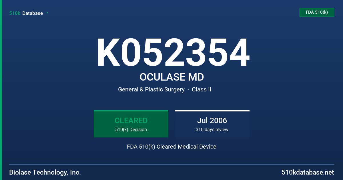 K052354 OCULASE MD FDA 510(k) Cleared Medical Device