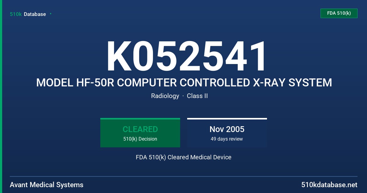 K052541 MODEL HF-50R COMPUTER CONTROLLED X-RAY SYSTEM FDA 510(k) Cleared Medical Device