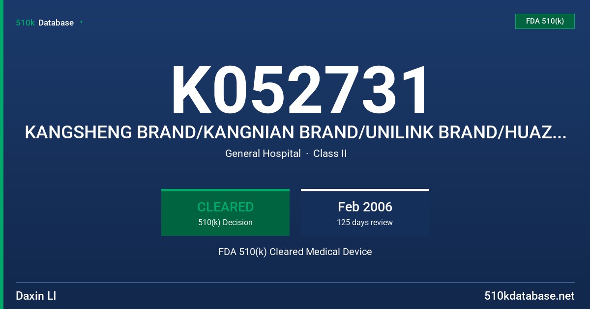 K052731 KANGSHENG BRAND/KANGNIAN BRAND/UNILINK BRAND/HUAZHONG BRAND ACUPUNCTURE NEEDLES FDA 510(k) Cleared Medical Device