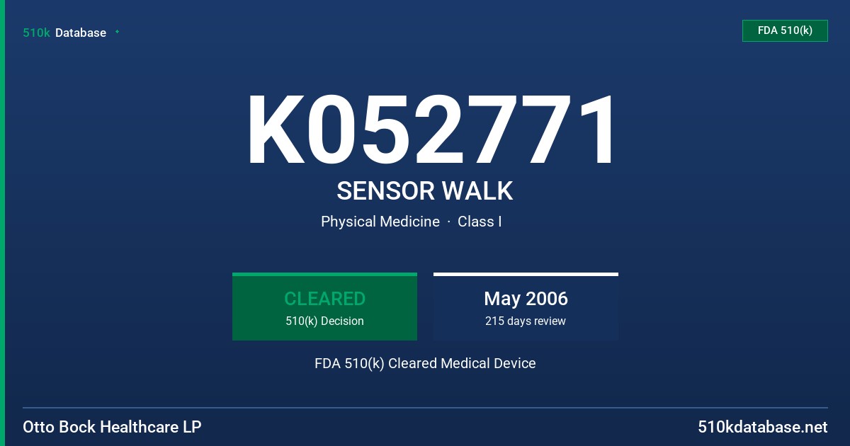 K052771 SENSOR WALK FDA 510(k) Cleared Medical Device