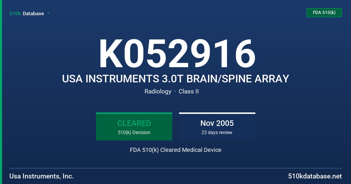 K052916 USA INSTRUMENTS 3.0T BRAIN/SPINE ARRAY FDA 510(k) Cleared Medical Device