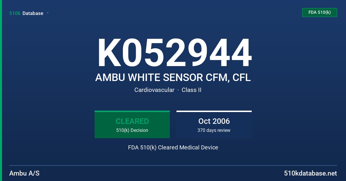 K052944 AMBU WHITE SENSOR CFM, CFL FDA 510(k) Cleared Medical Device