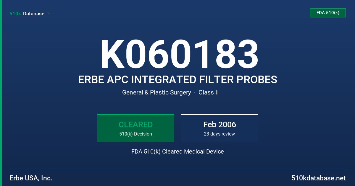 K060183 ERBE APC INTEGRATED FILTER PROBES FDA 510(k) Cleared Medical Device