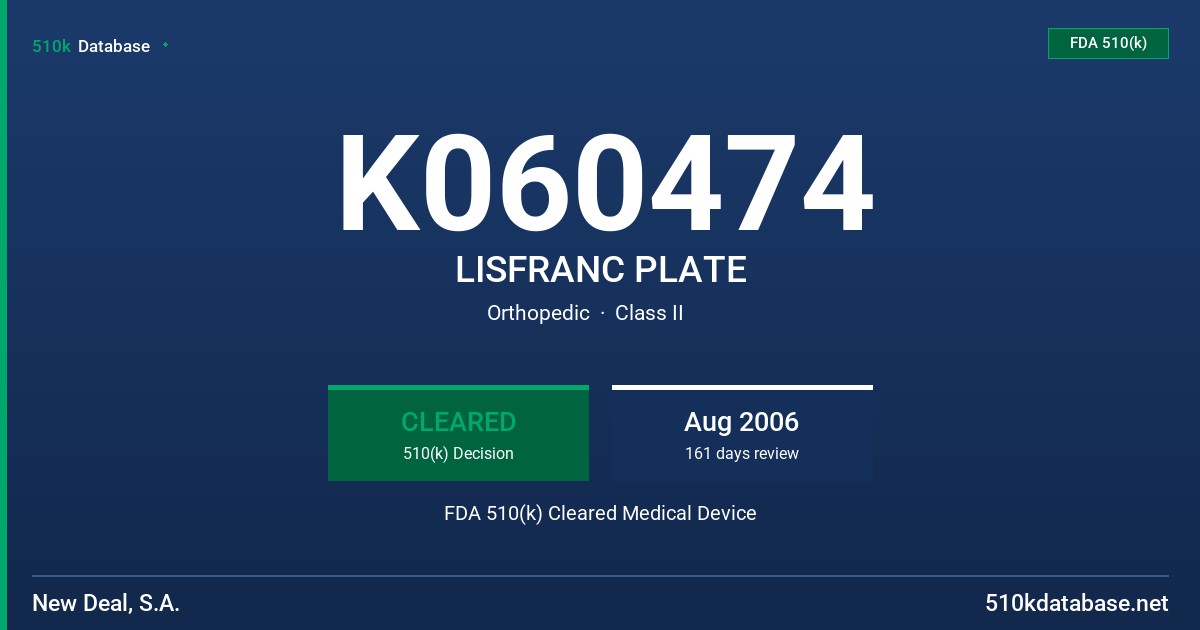 K060474 LISFRANC PLATE FDA 510(k) Cleared Medical Device