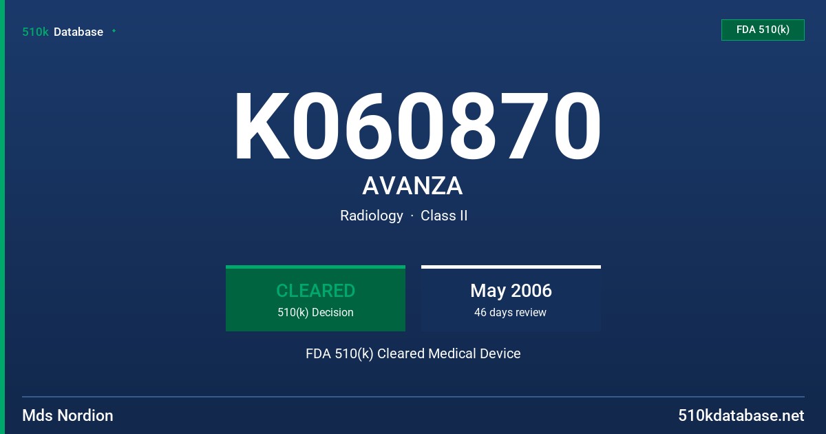 K060870 AVANZA FDA 510(k) Cleared Medical Device