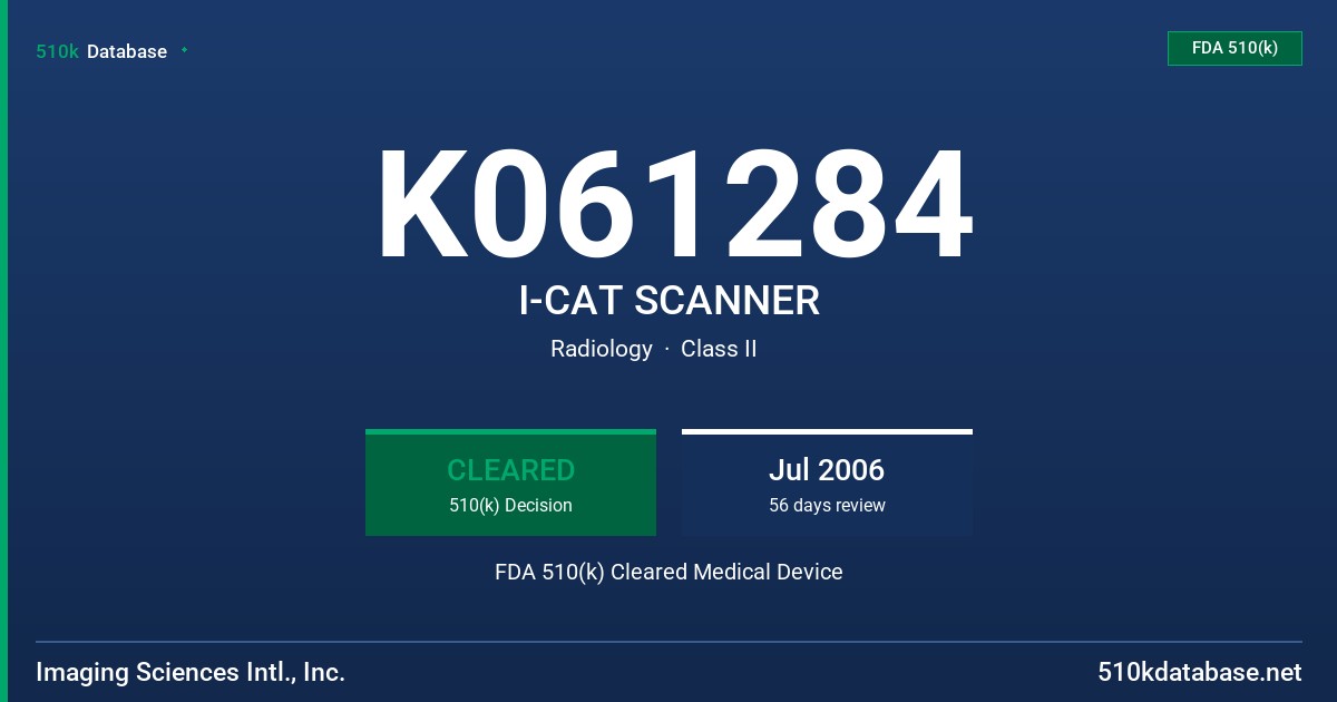 K061284 I-CAT SCANNER FDA 510(k) Cleared Medical Device
