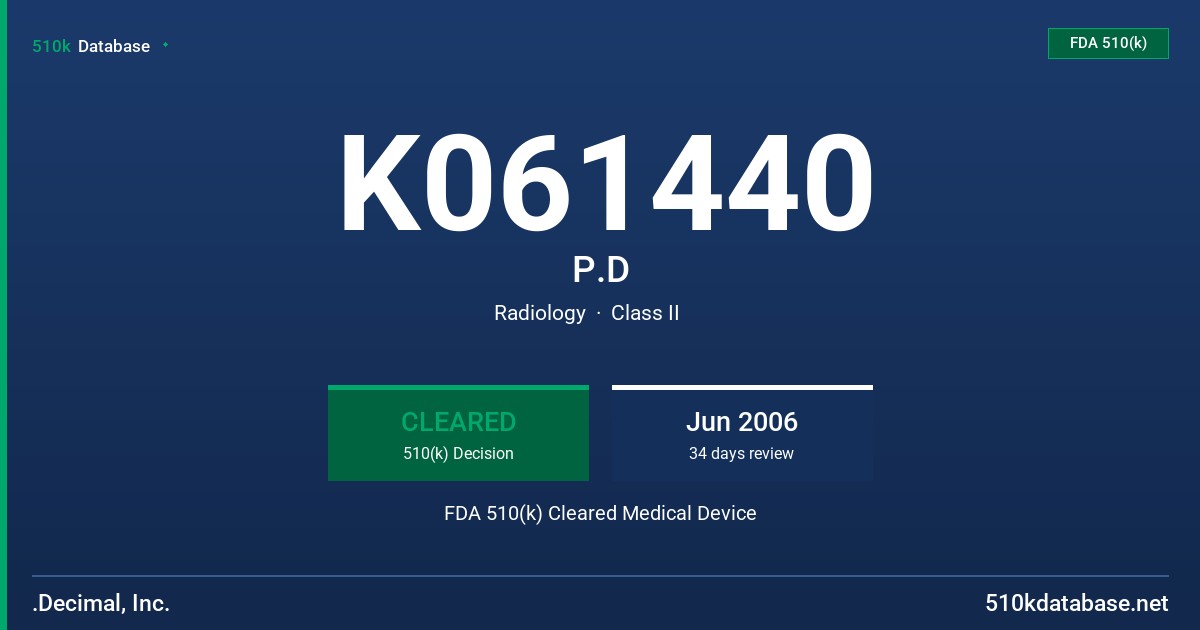 K061440 P.D FDA 510(k) Cleared Medical Device