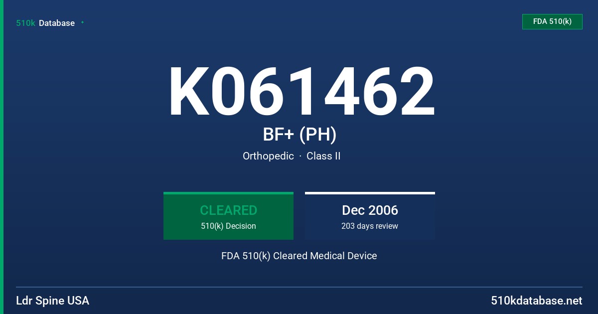 K061462 BF+ (PH) FDA 510(k) Cleared Medical Device