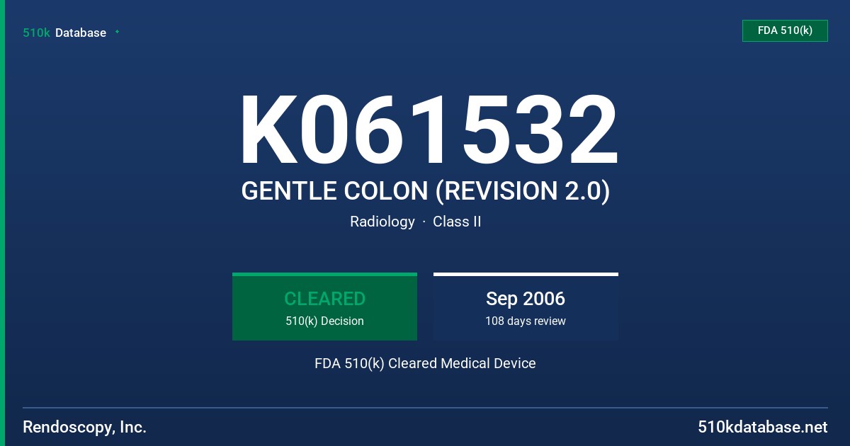 K061532 GENTLE COLON (REVISION 2.0) FDA 510(k) Cleared Medical Device