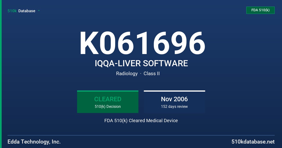 K061696 IQQA-LIVER SOFTWARE FDA 510(k) Cleared Medical Device