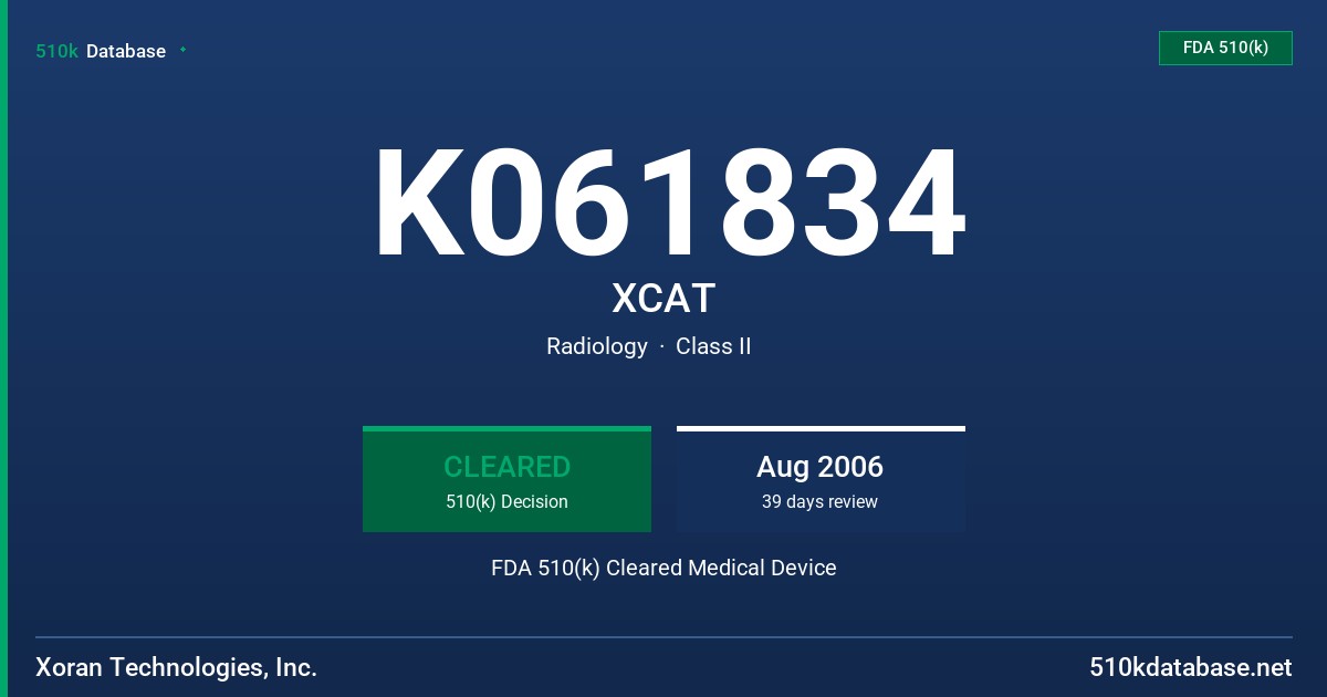 K061834 XCAT FDA 510(k) Cleared Medical Device
