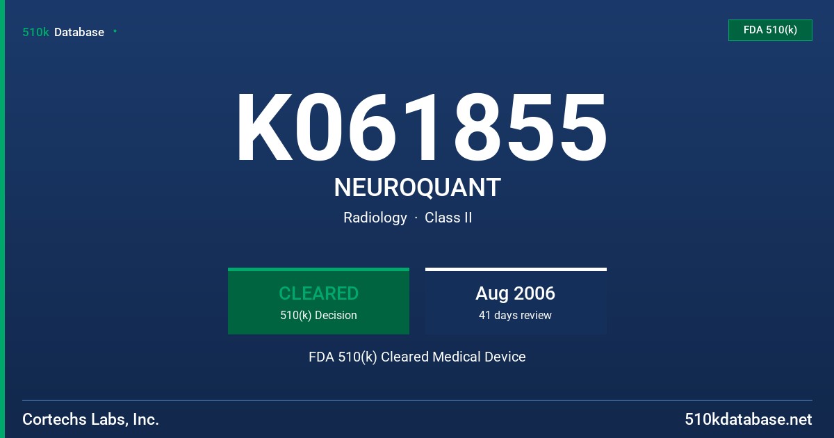 K061855 NEUROQUANT FDA 510(k) Cleared Medical Device