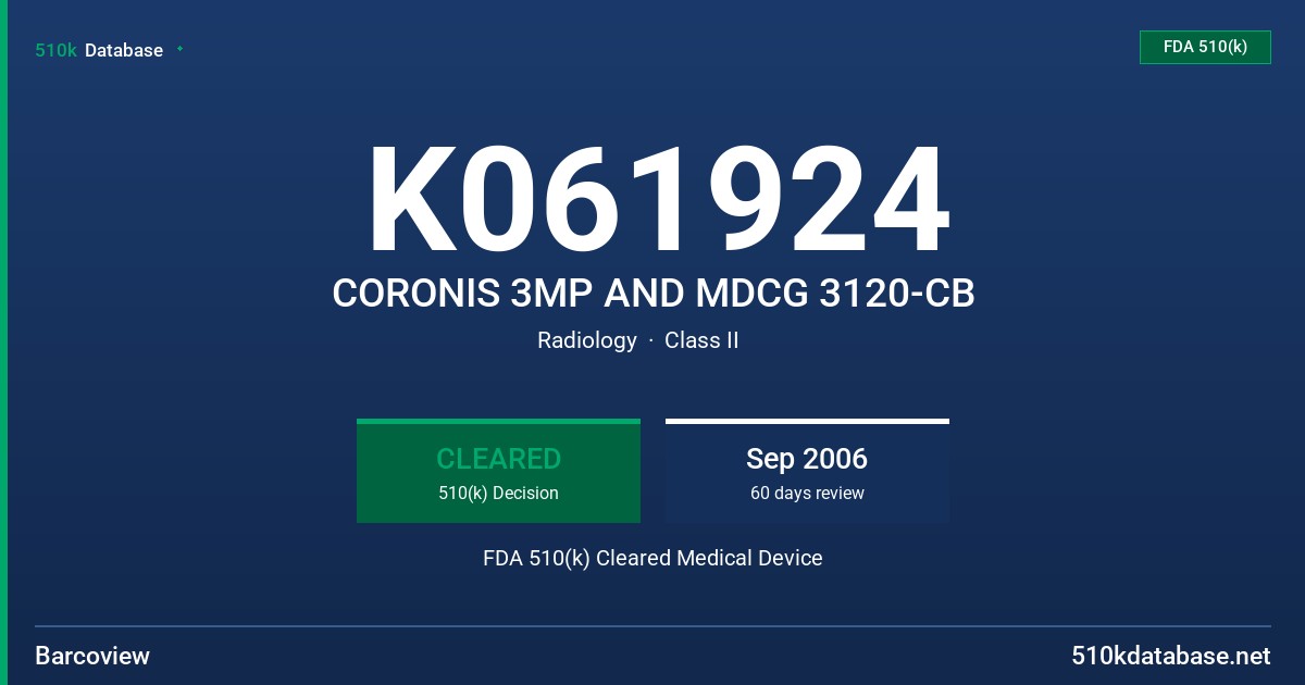 K061924 CORONIS 3MP AND MDCG 3120-CB FDA 510(k) Cleared Medical Device