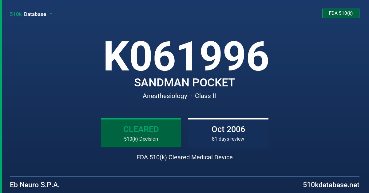 K061996 SANDMAN POCKET FDA 510(k) Cleared Medical Device
