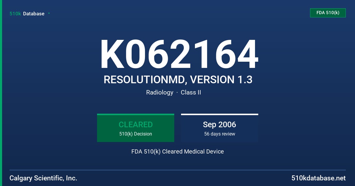 K062164 RESOLUTIONMD, VERSION 1.3 FDA 510(k) Cleared Medical Device